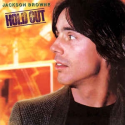 Jackson Browne - Hold Out / Asylum
